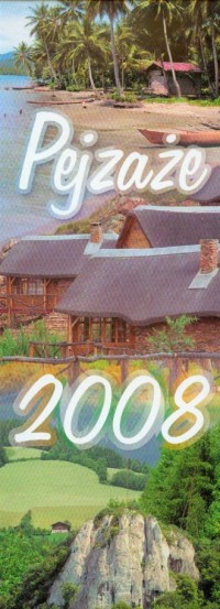 Kalendarz 2008 WP02 Pejzaże paskowy - okładka książki
