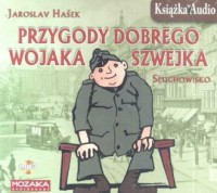 Przygody Dobrego Wojaka Szwejka - pudełko audiobooku