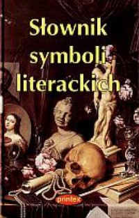 Słownik symboli literackich - okładka książki