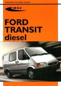 Ford Transit diesel modele 1986-2000 - okładka książki