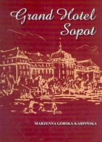 Grand Hotel Sopot - okładka książki