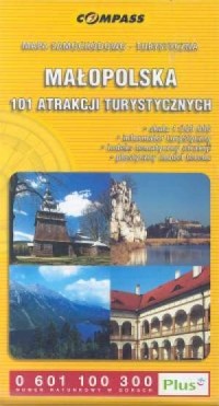 Małopolska. 101 atrakcji turystycznych - zdjęcie reprintu, mapy