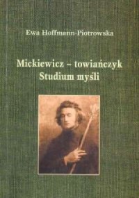 Mickiewicz - towiańczyk - okładka książki