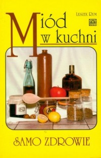 Miód w kuchni - okładka książki