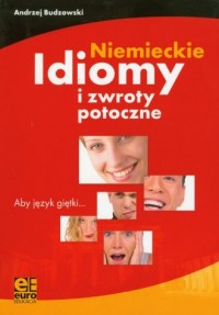 Niemieckie idiomy i zwroty potoczne - okładka podręcznika