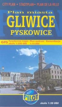 Plan miasta Gliwice, Pyskowice - zdjęcie reprintu, mapy