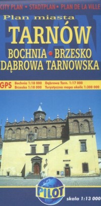 Plan miasta Tarnów, Bochnia, Brzesko, - zdjęcie reprintu, mapy