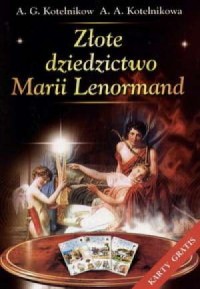 Złote dziedzictwo Marii Lenormand - okładka książki