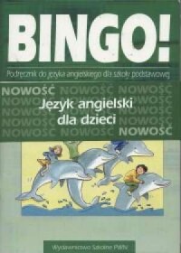 Bingo! 3 cz. A-B. Język angielski. - okładka podręcznika