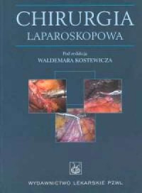 Chirurgia laparoskopowa - okładka książki