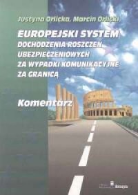 Europejski system dochodzenia roszczeń - okładka książki