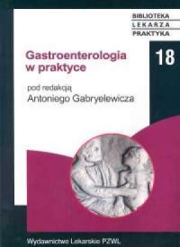 Gastroenterologia w praktyce - okładka książki