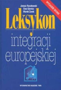 Leksykon integracji europejskiej - okładka książki