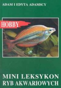 Mini leksykon ryb akwariowych - okładka książki