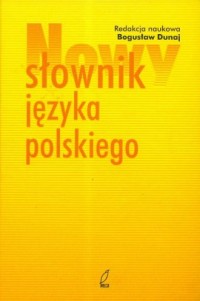Nowy słownik języka polskiego + - okładka książki