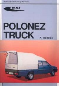 Polonez Truck 1,6i/1,9D - okładka książki
