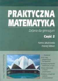 Praktyczna matematyka cz. 2 - okładka książki
