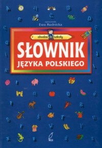 Słownik języka polskiego. Chodzę - okładka podręcznika