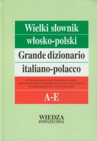Wielki słownik włosko-polski. Tom - okładka książki
