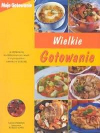 Wielkie gotowanie - okładka książki