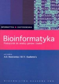 Bioinformatyka. Podręcznik do analizy - okładka książki