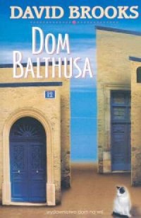 Dom Balthusa - okładka książki