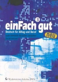 EinFach gut neu. cz. 3. Język niemiecki. - okładka książki