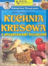 Kuchnia kresowa z przyprawami leczącymi - okładka książki