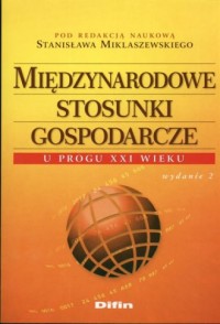 Międzynarodowe stosunki gospodarcze - okładka książki