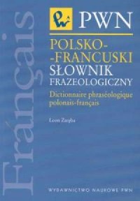 Polsko-francuski słownik frazeologiczny - okładka książki