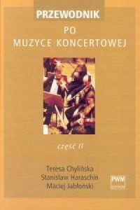 okładka książki - Przewodnik po muzyce koncertowej cz. 2