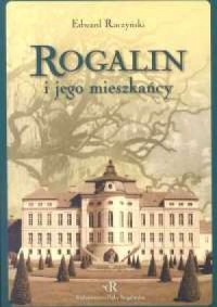 Rogalin i jego mieszkańcy - okładka książki