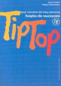Tip Top 1B. Język niemiecki. Książka - okładka książki