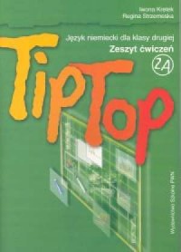 Tip Top 2A. Język niemiecki. Klasa - okładka podręcznika