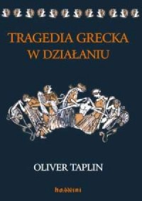 Tragedia grecka w działaniu - okładka książki