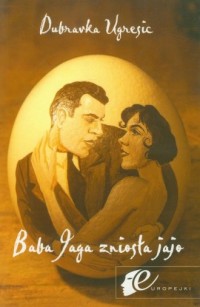 Baba Jaga zniosła jaja - okładka książki