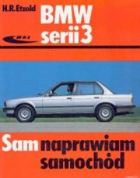 BMW serii 3 (typu E30). Seria: - okładka książki