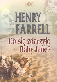 Co się zdarzyło Baby Jane? - okładka książki