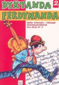 Dyktanda Ferdynanda. Klasa 4-5. - okładka podręcznika