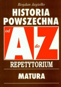 Historia powszechna A-Z. Repetytorium - okładka książki