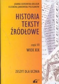 Historia. Teksty źródłowe. Zeszyt - okładka książki