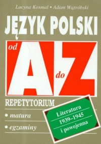 Język polski Literatura 1939-1945 - okładka książki