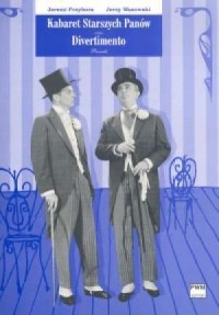 Kabaret Starszych Panów oraz Divertimento - okładka książki