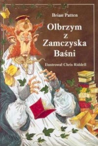 Olbrzym z Zamczyska Baśni - okładka książki