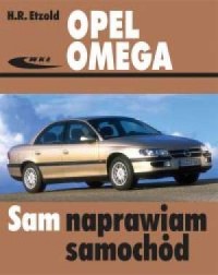 Opel Omega. Seria: Sam naprawiam - okładka książki
