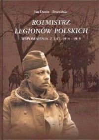 Rotmistrz Legionów Polskich - okładka książki