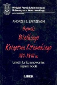 Sejmiki Wielkiego Księstwa Litewskiego - okładka książki