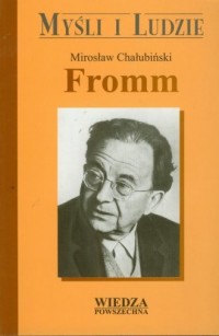 Fromm. Seria: Myśli i Ludzie - okładka książki