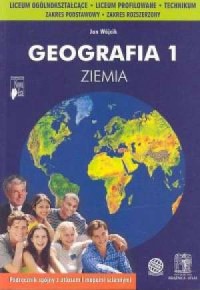 Geografia 1. Ziemia. Zakres podstawowy - okładka podręcznika