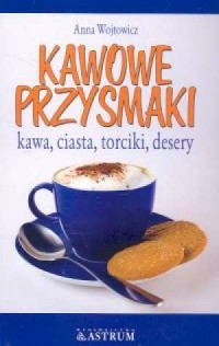 Kawowe przysmaki - okładka książki